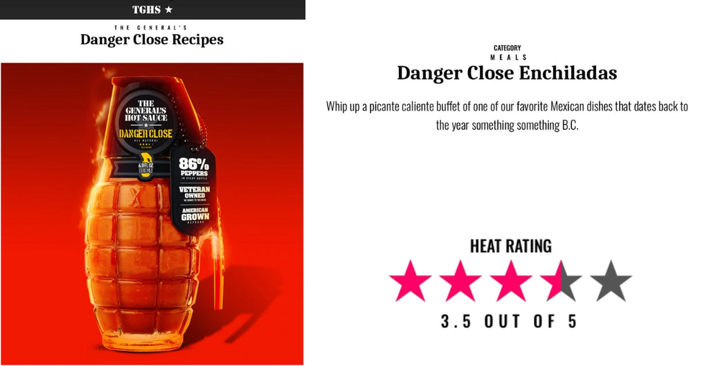 Danger Close Enchiladas - General's Hot Sauce